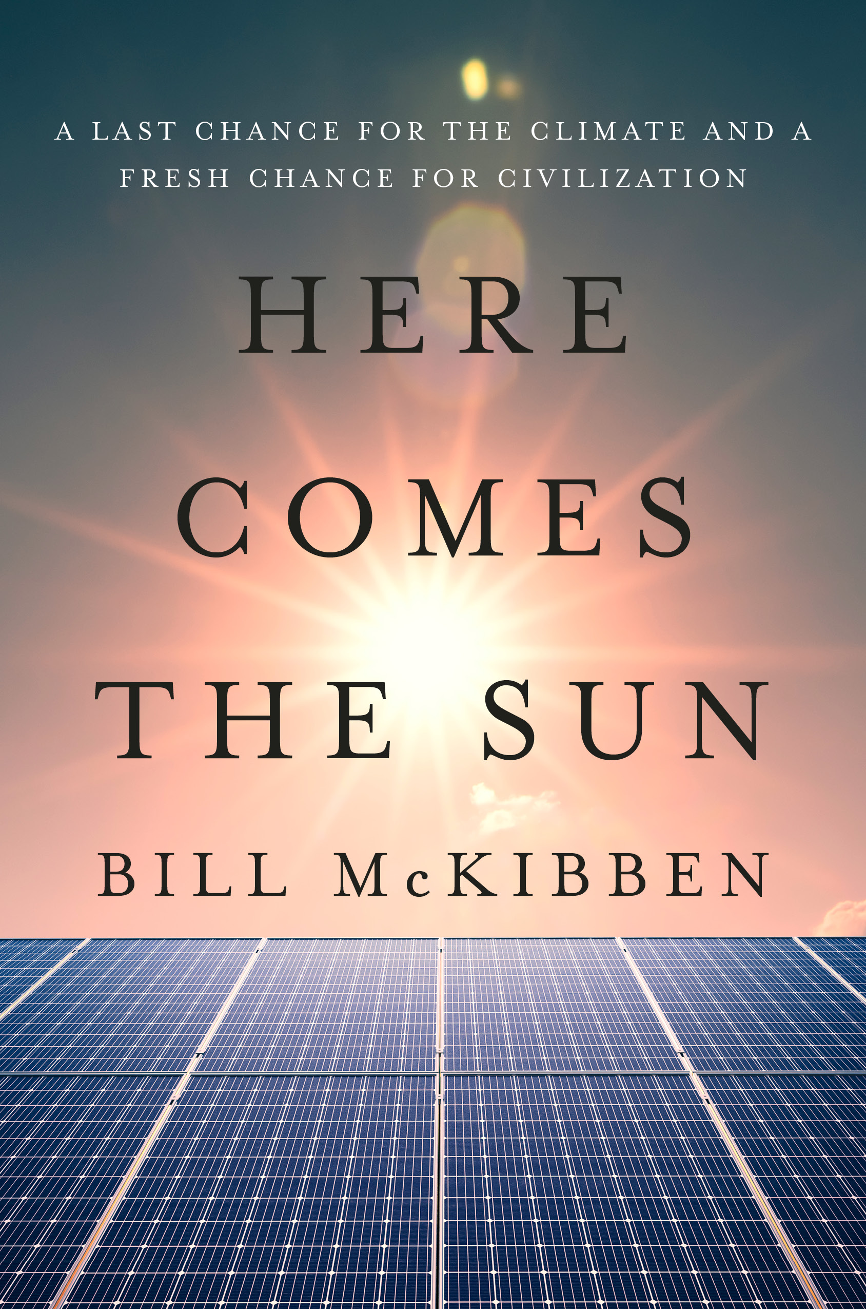 here comes the sun book by bill mckibben